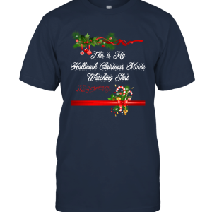 This Is My Hallmark Christmas Watching Shirt Unisex T-Shirt