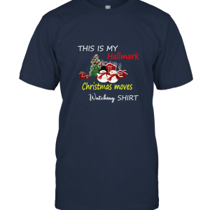 This is My Hallmark Christmas Watching T Shirt Noel Gift Tee Unisex T-Shirt