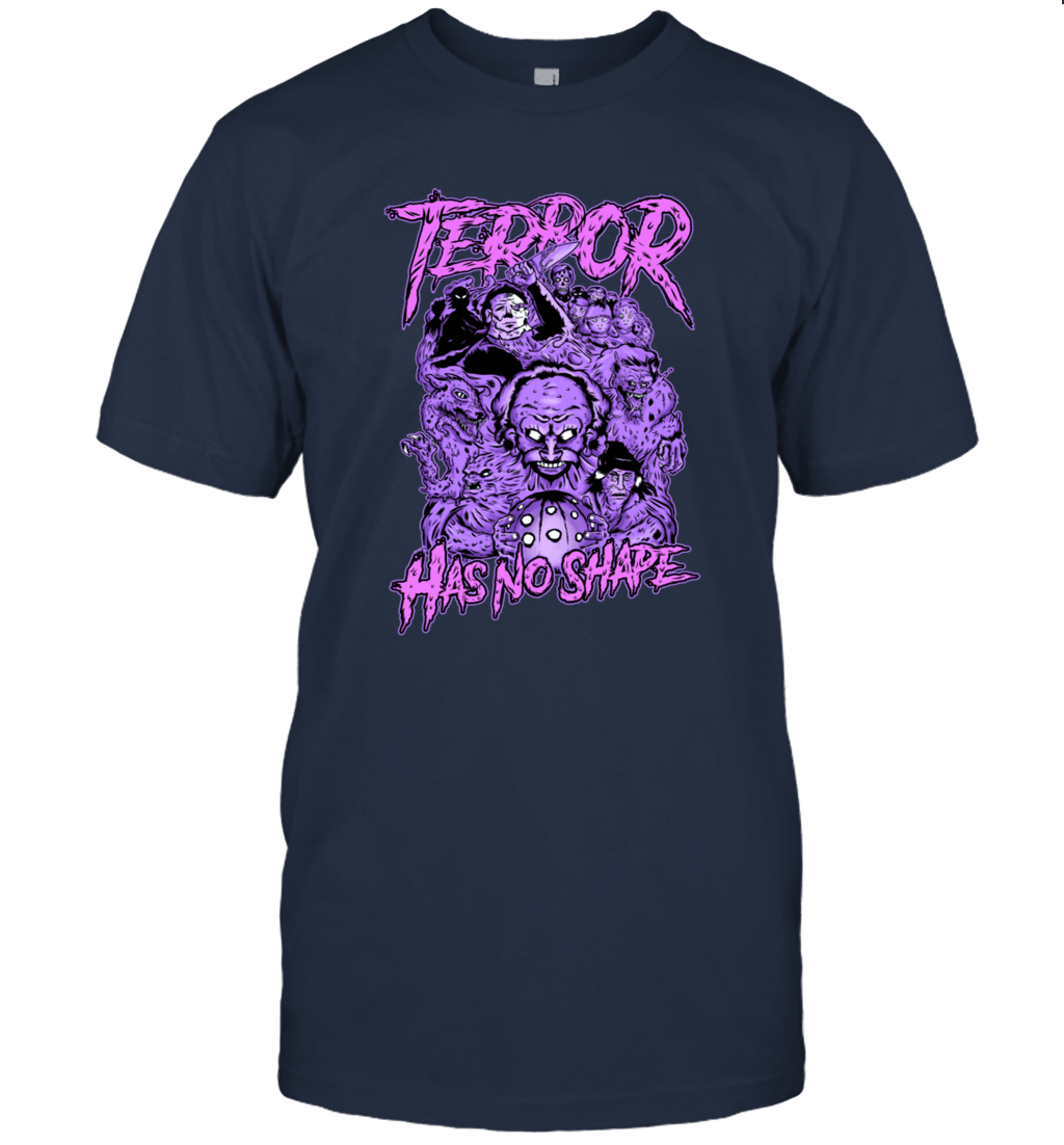 TERROR HAS NO SHAPE Unisex T-Shirt