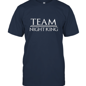 Team Night King  GOT Unisex T-Shirt