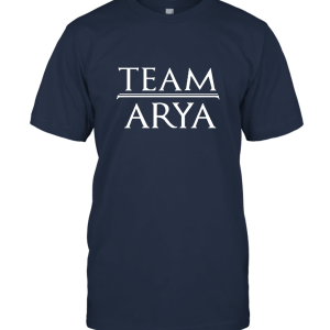 Team Arya  GOT Unisex T-Shirt