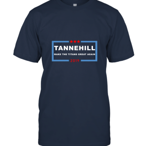 Tannehill Make The Titans Great Again Unisex T-Shirt