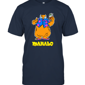 Tammy Comedy Mahalo Unisex T-Shirt