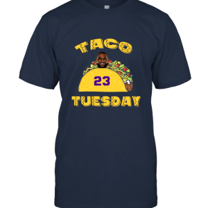 Taco Tuesday Lebron James Unisex T-Shirt