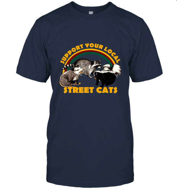 Support Your Local Street Cats Unisex T-Shirt