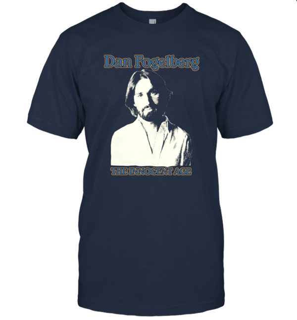 Vintage Dan Fogelberg The Innocent Age Unisex T-Shirt