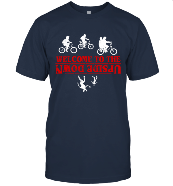 Welcome To The Upside Down Unisex T-Shirt