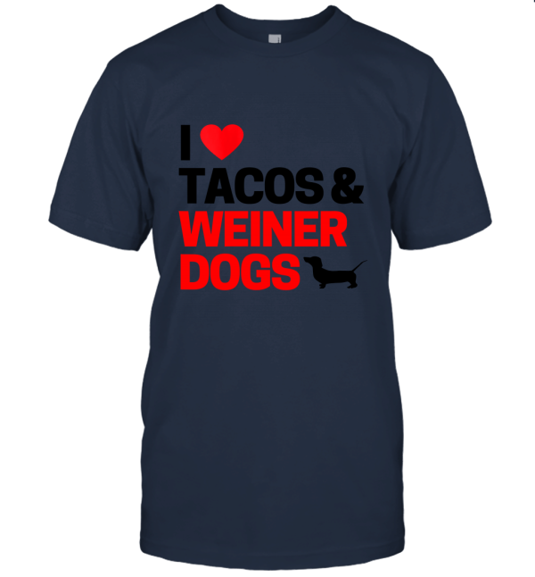 Weiner Dog Gifts For Women I Love Tacos Unisex T-Shirt