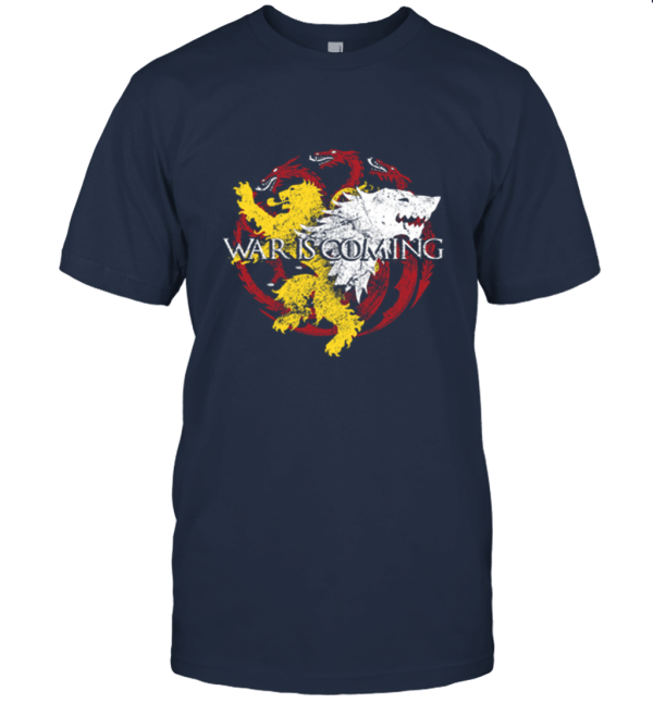 War Is Coming  GOT Unisex T-Shirt