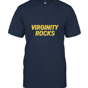 Virginity Rocks (2) Unisex T-Shirt