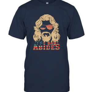 Vintage The Dad Abides V2 America Shirt Funny 4th Of July Big Lebowski T shirt The Dude Abides Jeffrey Men Father's Day Gift Unisex T-Shirt