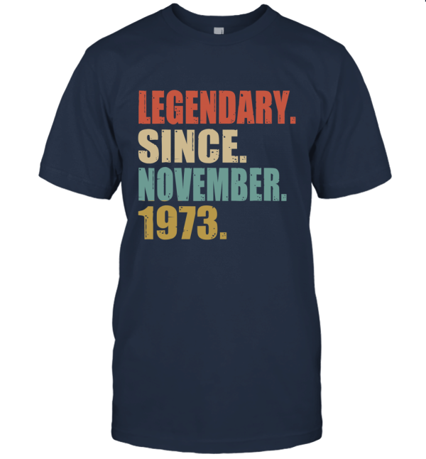 45th Birthday Gift Retro Legendary Since November 1973 Unisex T-Shirt