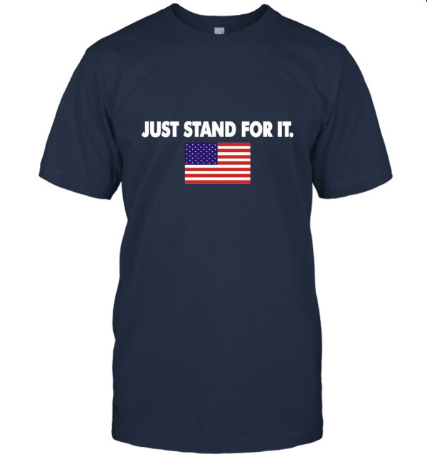 American Flag Just Stand For It Unisex T-Shirt