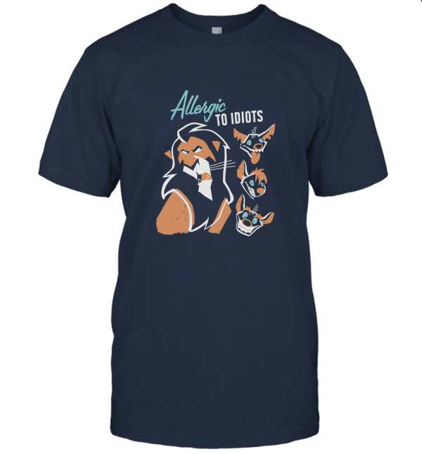 Allergic to Idiots Unisex T-Shirt