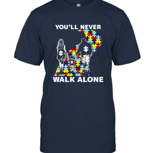Autism Family You'll Never Walk Alone T Shirt Unisex T-Shirt