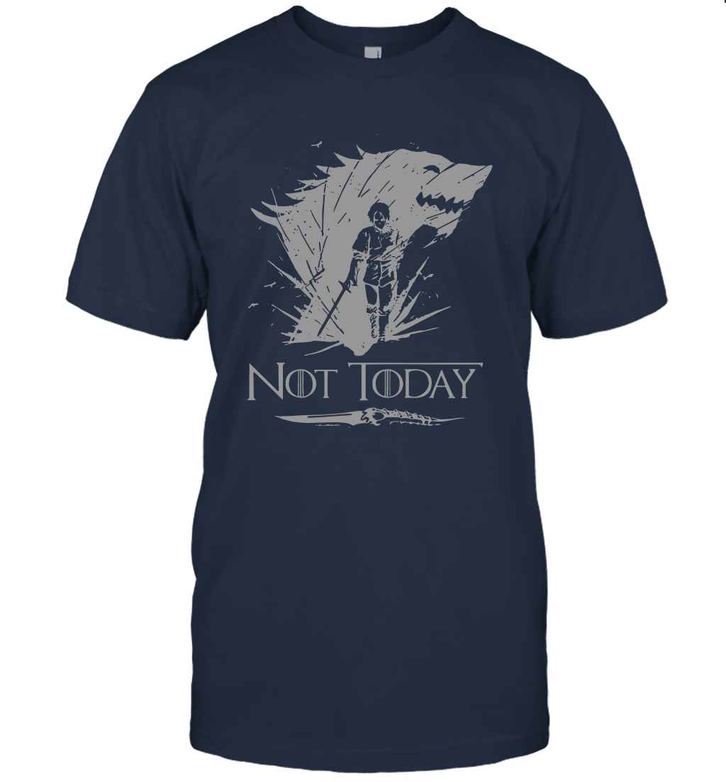 Arya Not Today Unisex T-Shirt