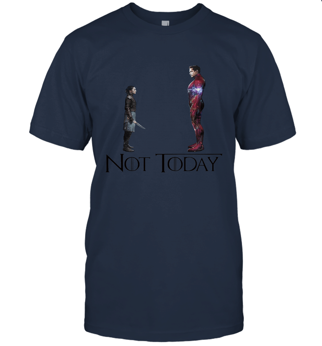 Arya And Iron House Stark Not Today GOT Fan Unisex T-Shirt