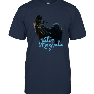 Arya and the night king valar morghulis T shirt Unisex T-Shirt