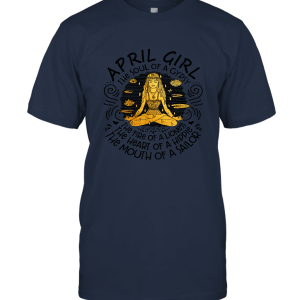 April girl the soul of a gypsy the fire of a lioness Unisex T-Shirt