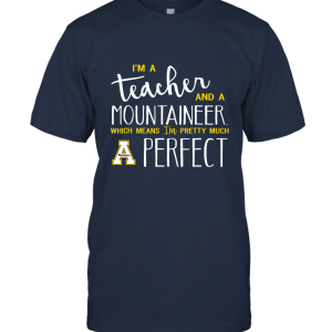 Appalachian State Mountaineers A Teacher And A Unisex T-Shirt