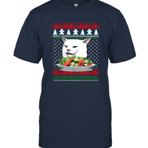 Cat Meme Woman Yelling At Table Dinner Ugly Christmas Unisex T-Shirt