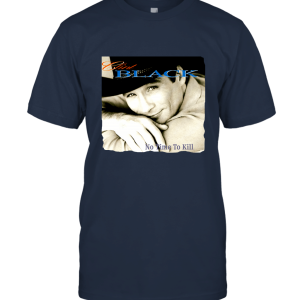 Clint Black No Time to Kill t shirt Unisex T-Shirt