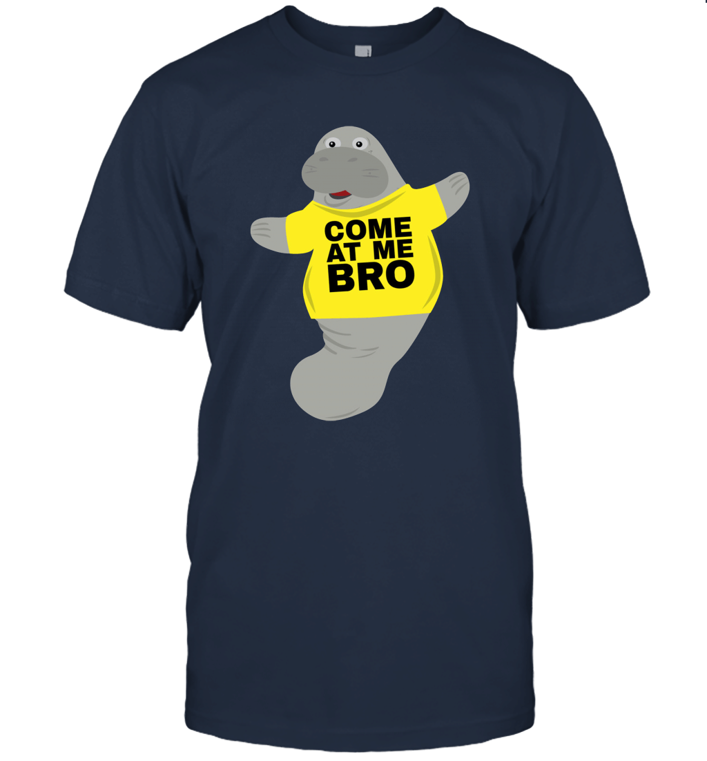 Come At Me Bro Funny Unisex T-Shirt