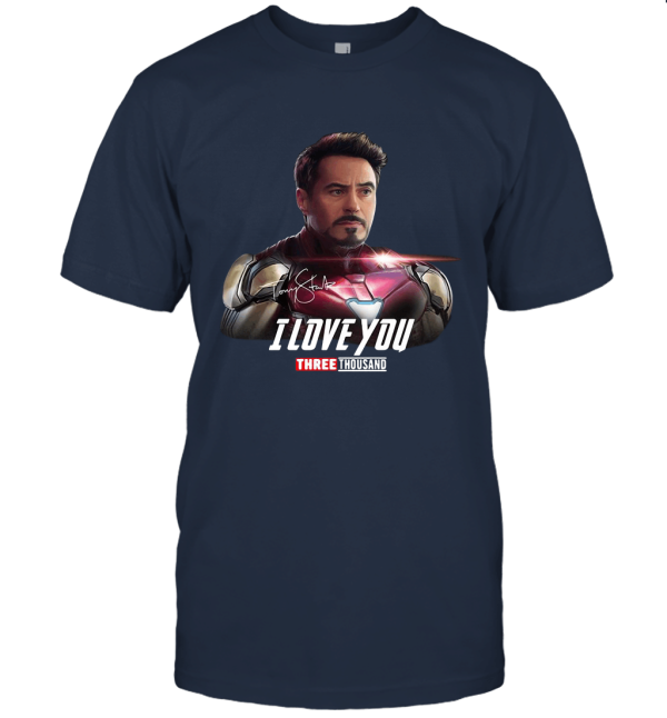 Daddy I Love You 3000 Times Tony Stark Avengerss Endgame Unisex T-Shirt