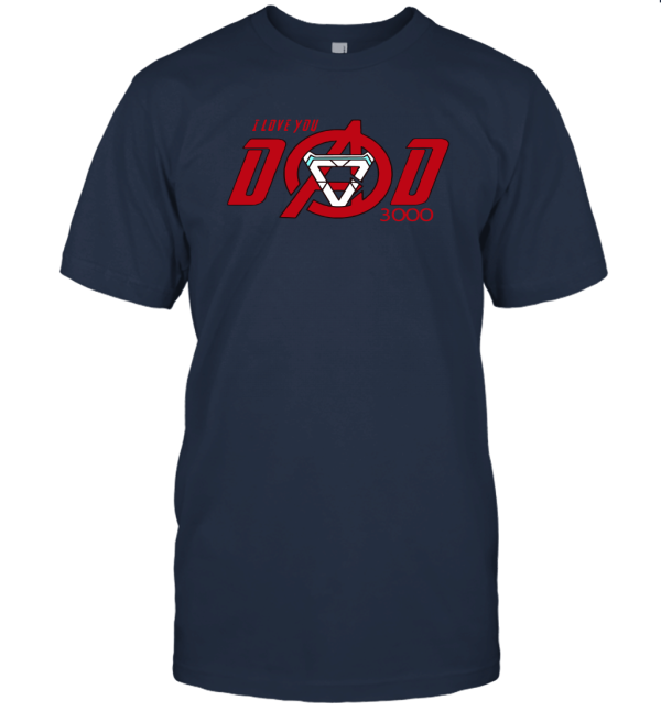 Dad i love you 3000 shirt Unisex T-Shirt