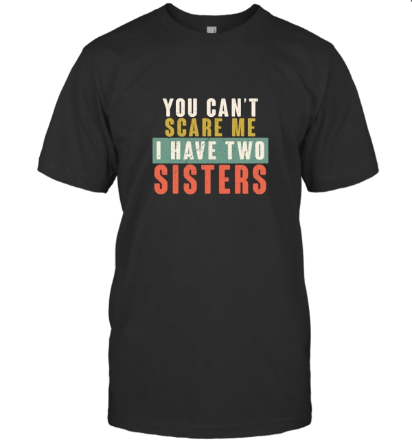 You dont scare me2 T-Shirt