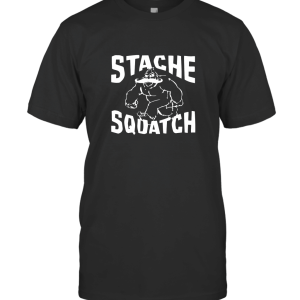Stache Squatch Bigfoot Sasquatch Funny T-Shirt