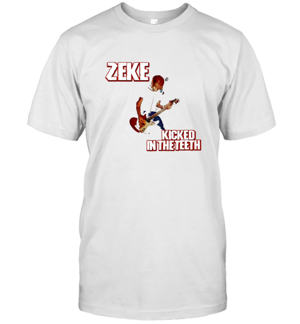Zeke Kicked in the Teeth T-Shirt