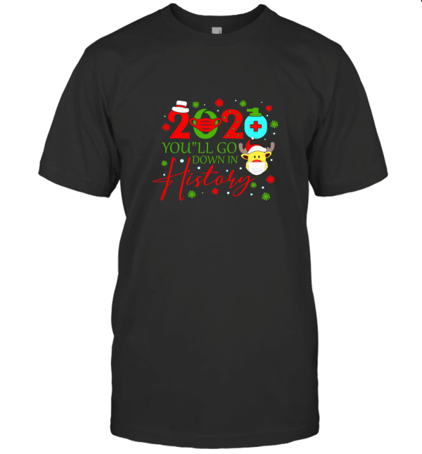 You will go down2 T-Shirt
