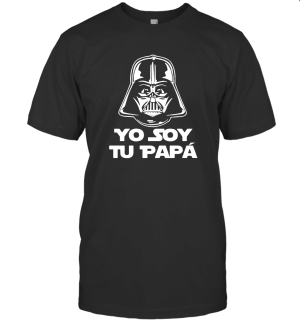 Yo Soy Tu Papa Gift Latino Gear Nation T-Shirt