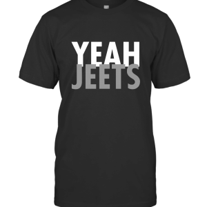 Yeah Jeets T-Shirt