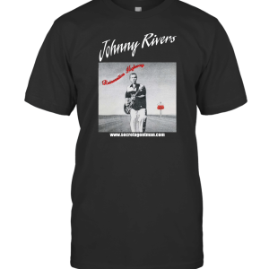 JOHNNY RIVERS T-Shirt