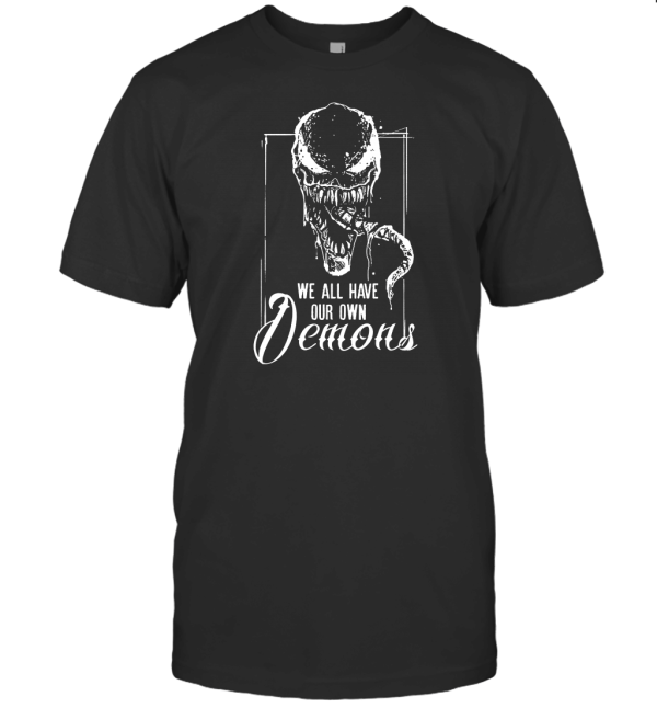 Venom We All Have Our Demons T-Shirt