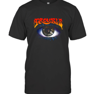 Trouble manic frustration 9605 T-Shirt
