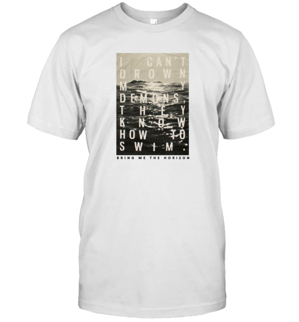 Adult Bring Me The Horizon Can't Drown Demons T-Shirt