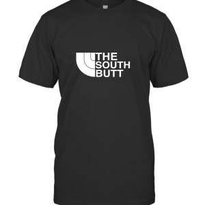 THE SOUTH BUTT T-Shirt