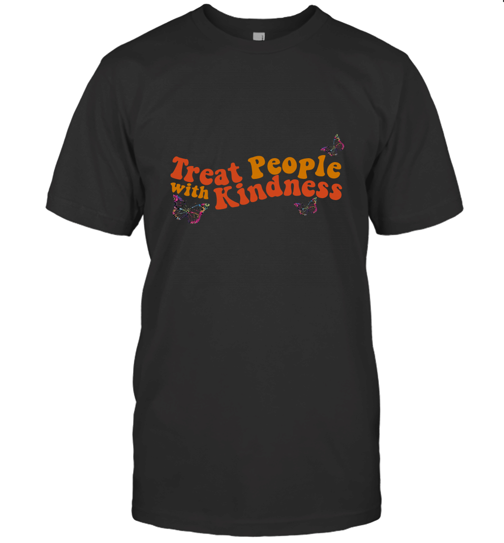 TREAT PEOPLE WITH KINDNESS T-Shirt