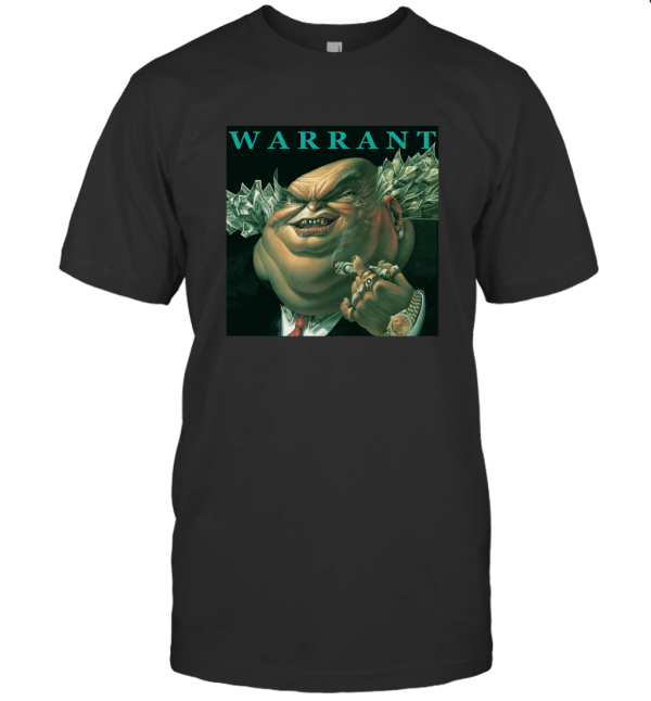 Warrant T-Shirt