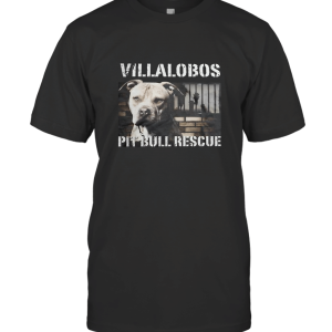 Villalobos Rescue Center Pit Bull T-Shirt