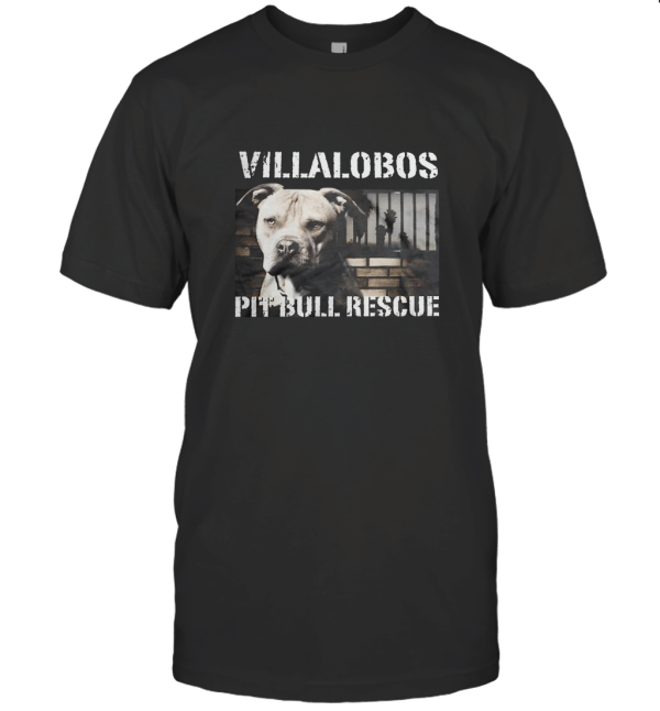 Villalobos Rescue Center Pit Bull T-Shirt