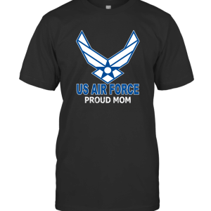 US Air Force Proud Mom T-Shirt