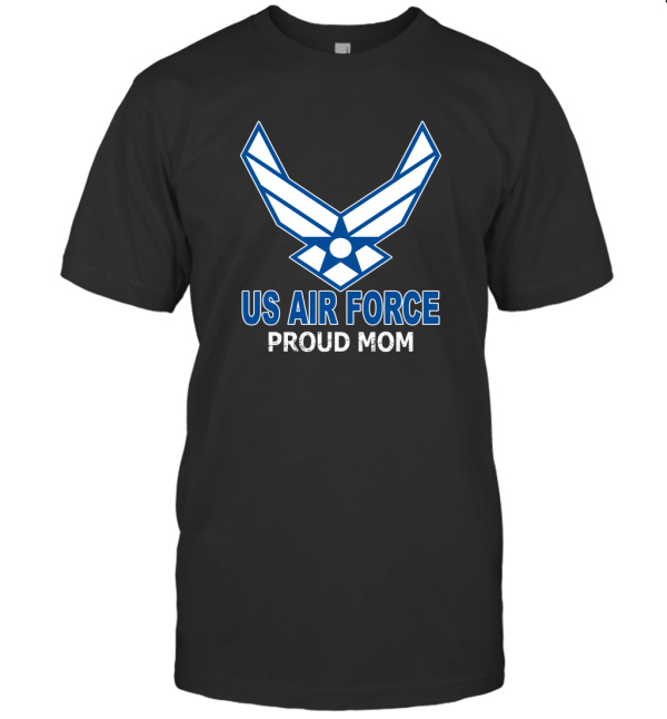 US Air Force Proud Mom T-Shirt