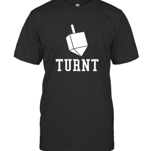 Turnt Dreidel Funny Hanukkah Meme T-Shirt