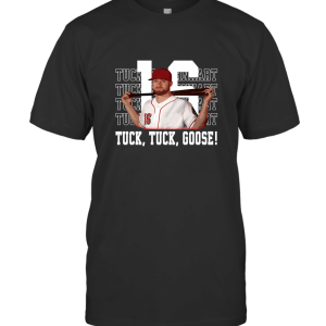 Tuck Tuck Goose T-Shirt