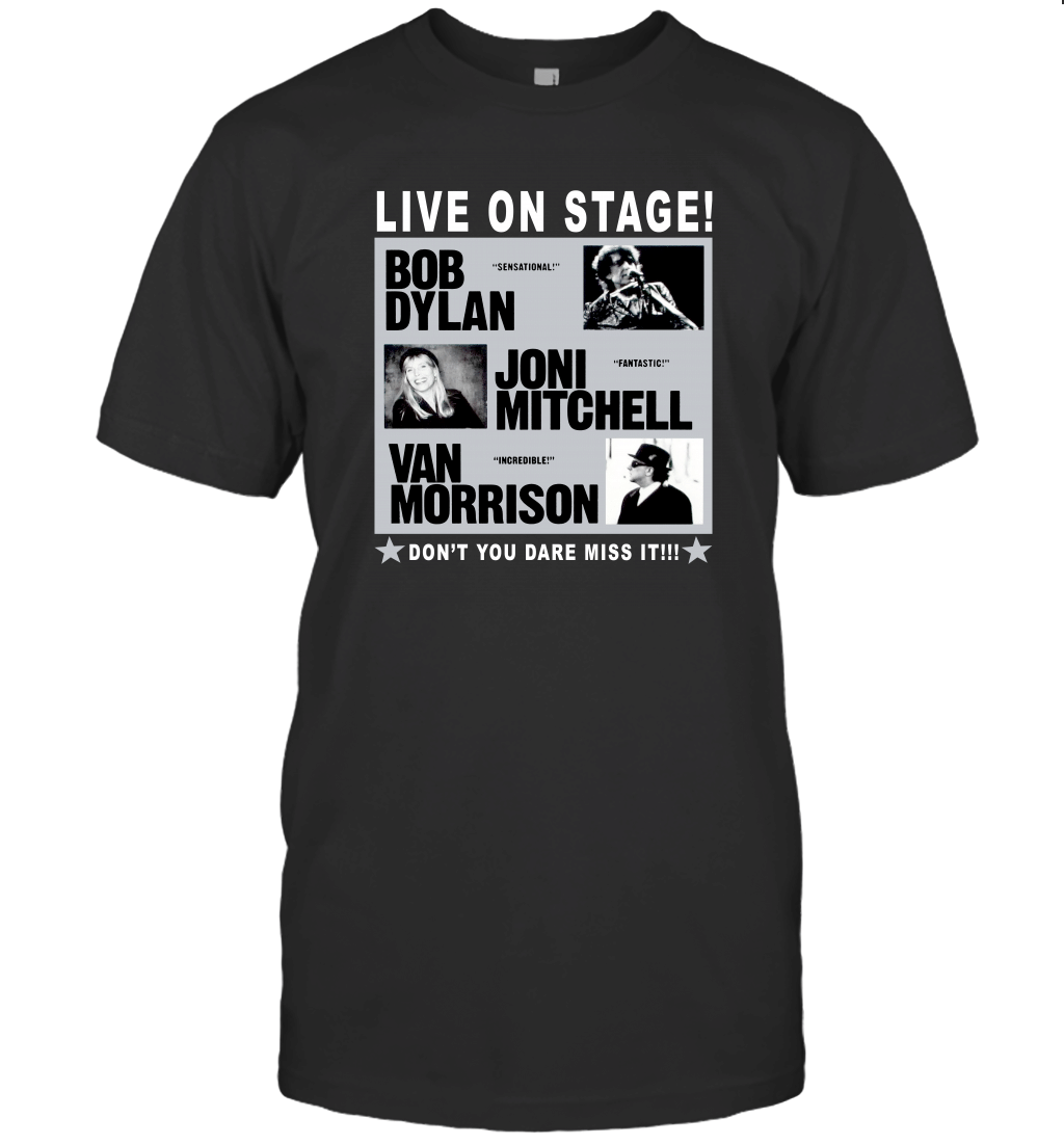 Tour Shirt Bob Dylan Joni Mitchell Van Morrison T-Shirt
