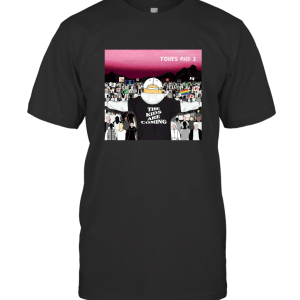 Tones and I  The Kids Are Coming T-Shirt